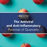 The Antiviral and Anti-Inflammatory Potential of Quercetin pin image